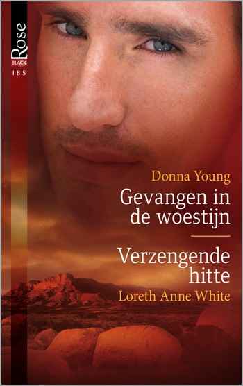 Gevangen in de woestijn / Verzengende hitte