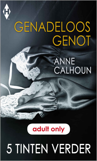 Genadeloos genot