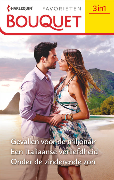 Gevallen voor de miljonair / Een Italiaanse verliefdheid / Onder de zinderende zon