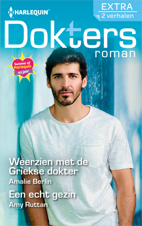 Weerzien met de Griekse dokter / Een echt gezin