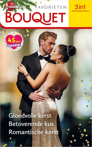 Gloedvolle kerst / Betoverende kus / Romantische kerst