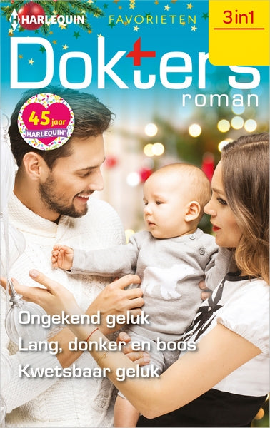 Ongekend geluk / Lang, donker en boos / Kwetsbaar geluk