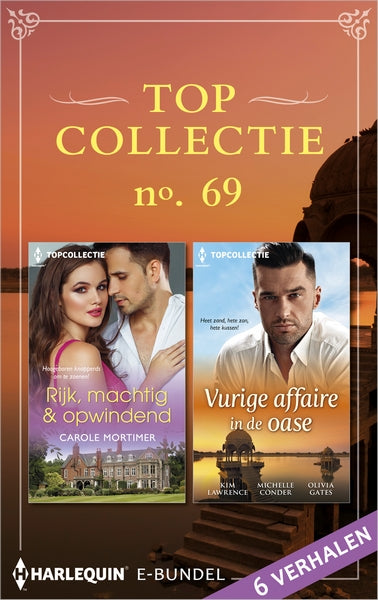 Topcollectie Pakket 69: Rijk, machtig & opwindend / Vurige affaire in de oase