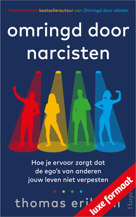 Omringd door narcisten