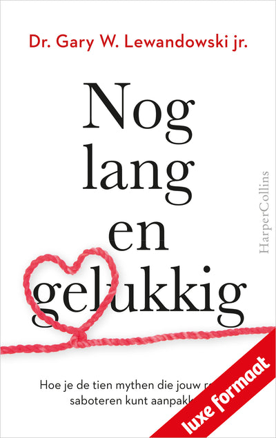 Nog lang en gelukkig