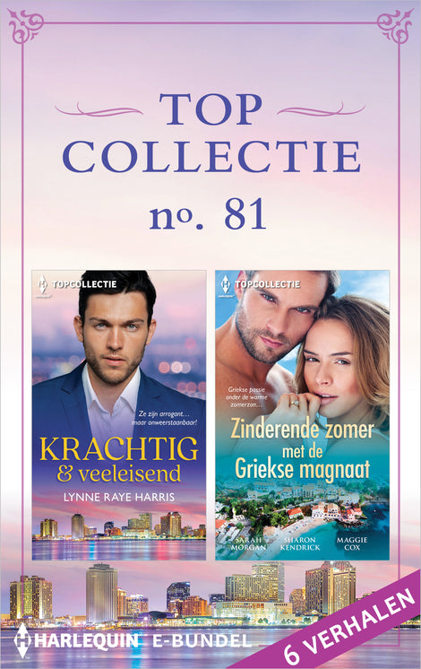 Topcollectie Pakket 81 (6-in-1) Krachtig & veeleisend / Zinderende zomer met de Griekse magnaat