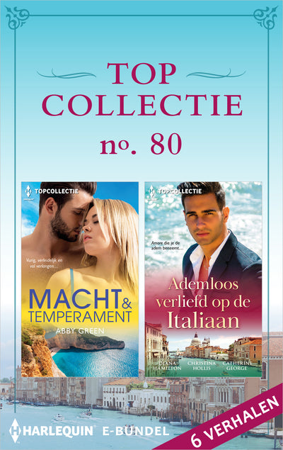 Topcollectie 80 (6-in-1): Macht & temperament / Ademloos verliefd op de Italiaan