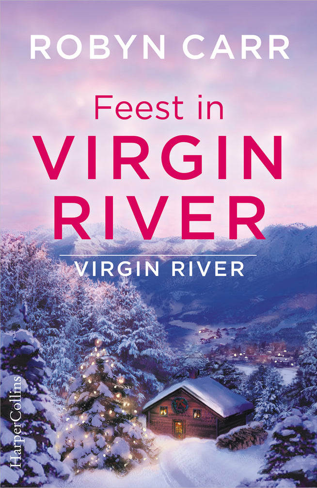 Feest in Virgin River: Een onverwacht kerstcadeau / Kus om middernacht