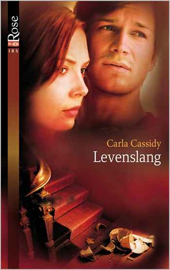Black Rose 14A – Carla Cassidy – Levenslang