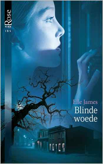 Black Rose 17A – Elle James- Blinde woede