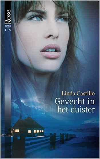 Black Rose 18A – Linda Castillo – Gevecht in het duister
