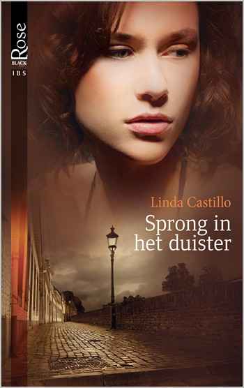Black Rose 22B – Linda Castillo – Sprong in het duister