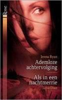 Black Rose 44 – Jenna Ryan – Lena Diaz – Ademloze achtervolging – Als in een nachtmerrie