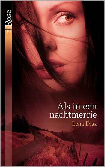 Black Rose 44B – Lena Diaz – Als in een nachtmerrie