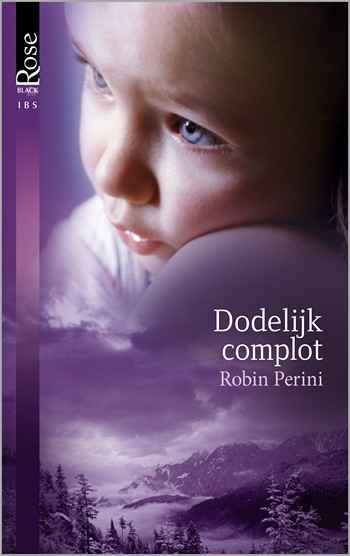 Black Rose 48B – Robin Perini – Dodelijk complot