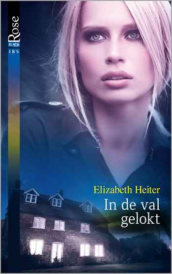 Black Rose 55A – Elizabeth Heiter – In de val gelokt