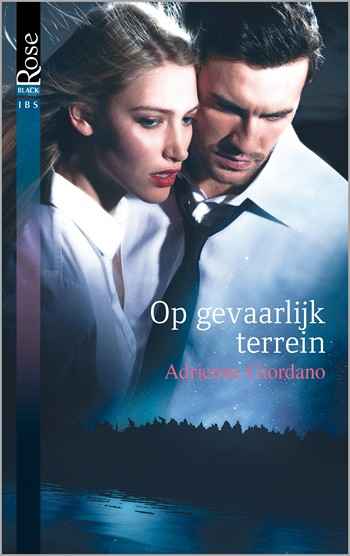 Black Rose 61B – Adrienne Giordano – Op gevaarlijk terrein