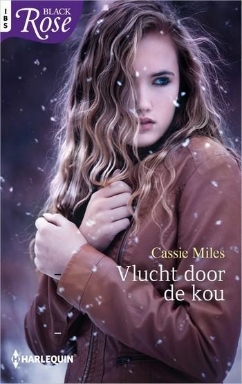 Black Rose 65A – Cassie Miles – Vlucht door de kou