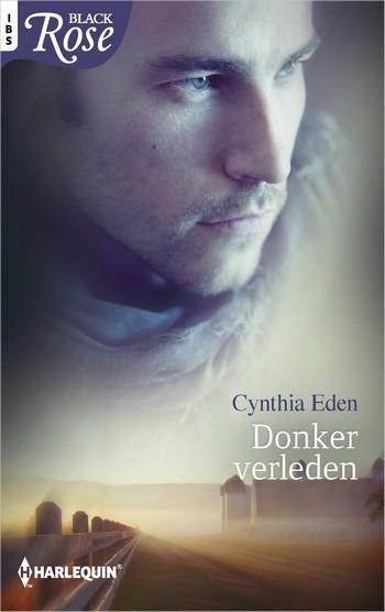 Black Rose 67A – Cynthia Eden – Donker verleden