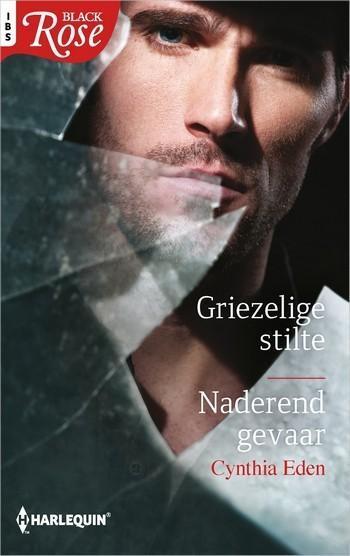Griezelige stilte / Naderend gevaar