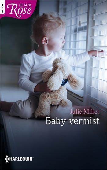 Black Rose 70A – Julie Miller – Baby vermist