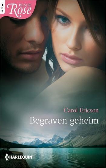 Black Rose 73B – Carol Ericson – Begraven geheim