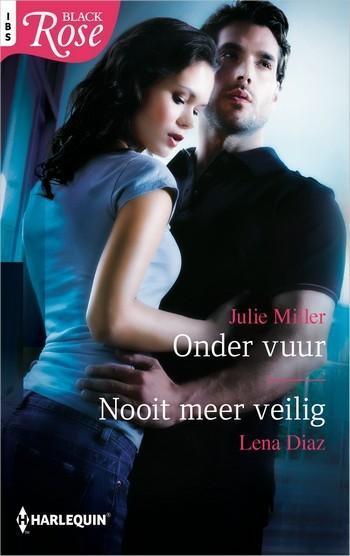 Onder vuur / Nooit meer veilig