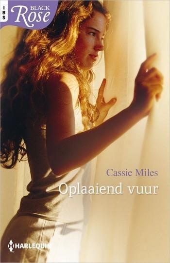 Black Rose 77B – Cassie Miles – Oplaaiend vuur