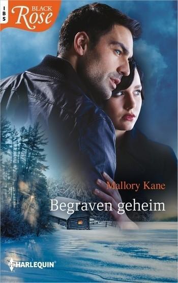 Black Rose 84B – Mallory Kane – Begraven geheim
