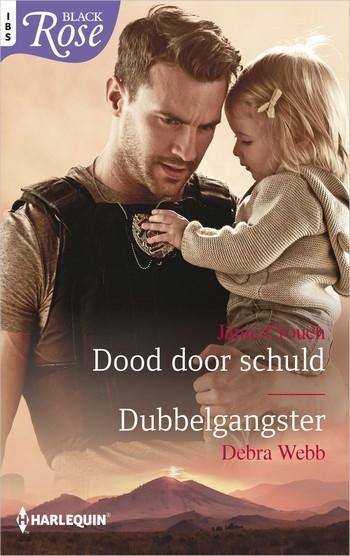 Dood door schuld / Dubbelgangster