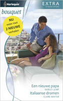 Bouquet 311 - Shirley Jump - Claire Baxter - Een nieuwe papa - Italiaanse dromen