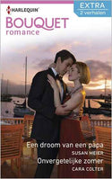 Bouquet 338 – Susan Meier – Cara Colter – Een droom van een papa – Onvergetelijke zomer