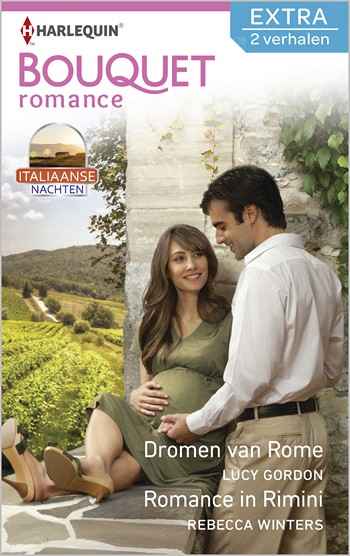 Bouquet 340 – Lucy Gordon – Rebecca Winters – Dromen van Rome – Romance in Rimini