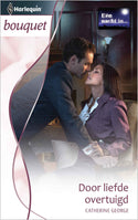 Bouquet 3407 - Catherine George - Door liefde overtuigd