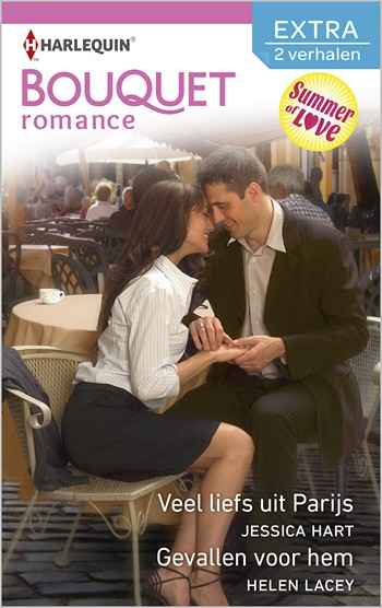 Bouquet 344 – Jessica Hart – Helen Lacey – Veel liefs uit Parijs – Gevallen voor hem