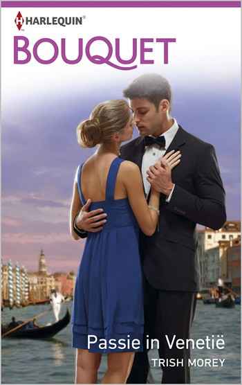 Bouquet 3461 – Trish Morey – Passie in Venetië