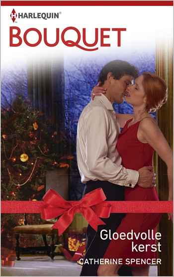 Bouquet-3465-Catherine-Spencer-Gloedvolle-kerst