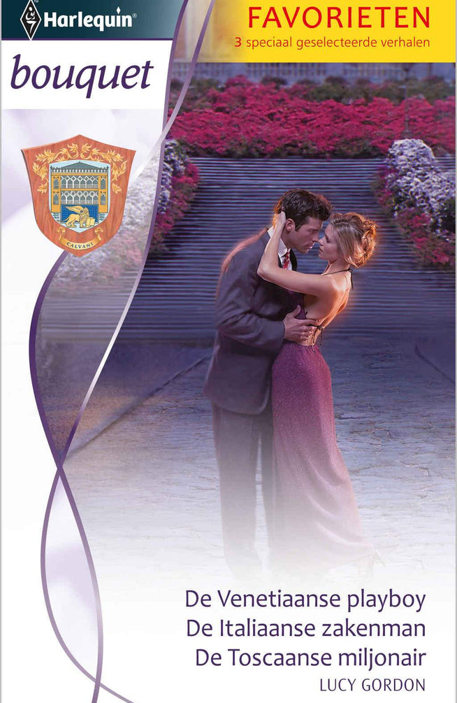 Bouquet 348 – Lucy Gordon – De Venetiaanse playboy – De Italiaanse zakenman – De Toscaanse miljonair