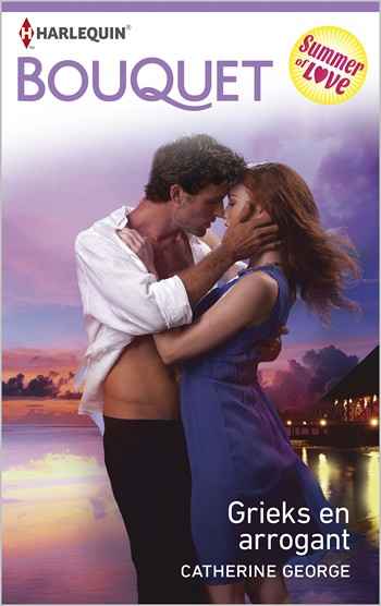 Bouquet 3537 – Catherine George – Grieks en arrogant
