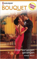 Bouquet 3548 – Annie West – Door verlangen gevangen