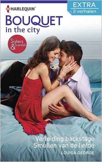 Verleiding backstage / Smullen van de liefde