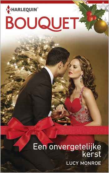 Bouquet 3581 – Lucy Monroe – Een onvergetelijke kerst