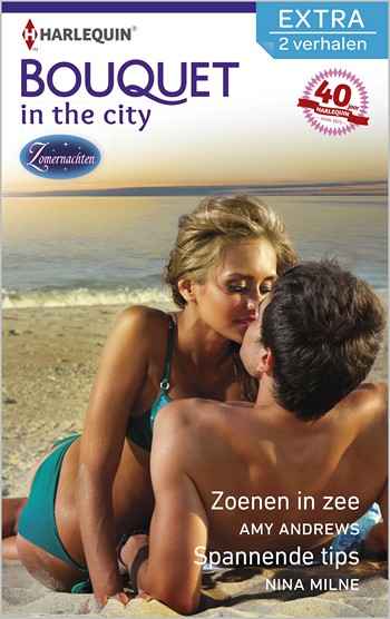 Bouquet 365 – Amy Andrews – Nina Milne – Zoenen in zee – Spannende tips