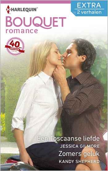 Bouquet 366 – Jessica Gilmore – Kandy Shepherd – Een Toscaanse liefde – Zomers geluk