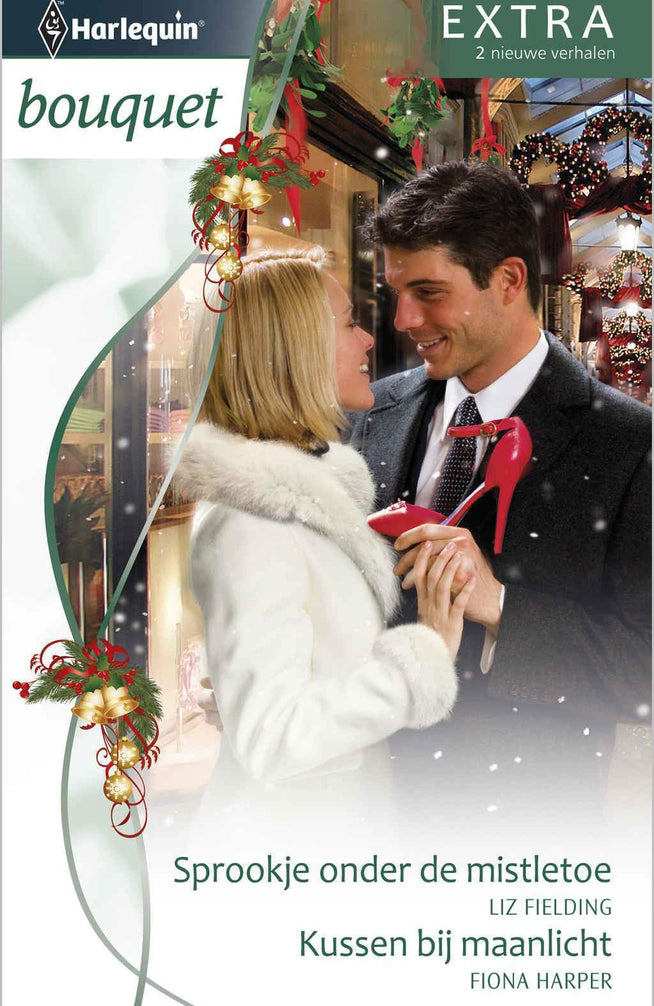Bouquet 307 – Liz Fielding – Fiona Harper – Sprookje onder de mistletoe – Kussen bij maanlicht