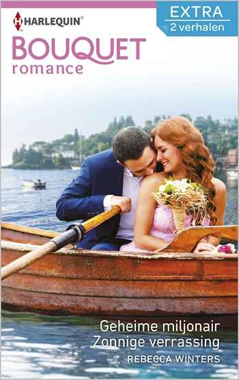 Bouquet Extra 386 – Rebecca Winters – Geheime miljonair – Zonnige verrassing