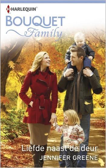 Bouquet Extra 401A – Jennifer Greene – Liefde naast de deur