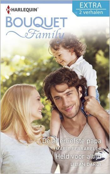 Bouquet Extra 413 – Marie Ferrarella – Lilian Darcy – De allerliefste papa – Held voor altijd