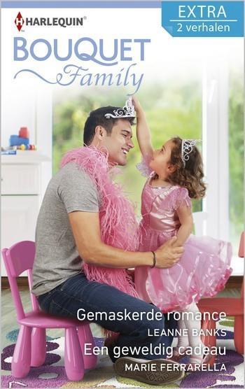 Bouquet Extra 443 – Leanne Banks – Marie Ferrarella – Gemaskerde romance – Een geweldig cadeau
