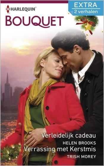 Bouquet Extra 447 – Helen Brooks – Trish Morey – Verleidelijk cadeau – Verrassing met Kerstmis